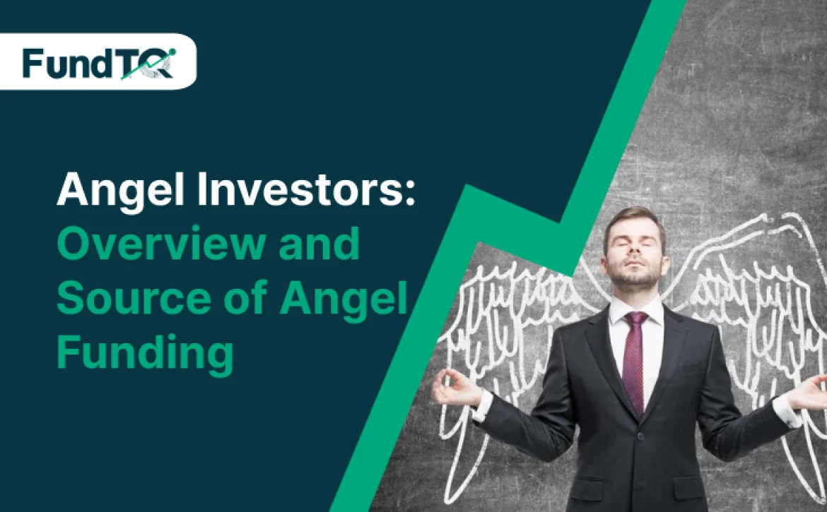 angel investors overview and source of angel funding