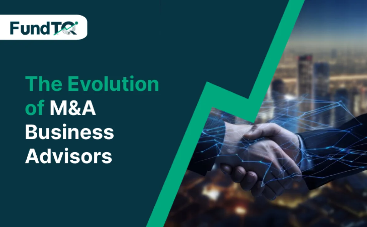 the evolution of m and a business advisors