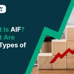 What Is AIF? What Are The Types of AIF?