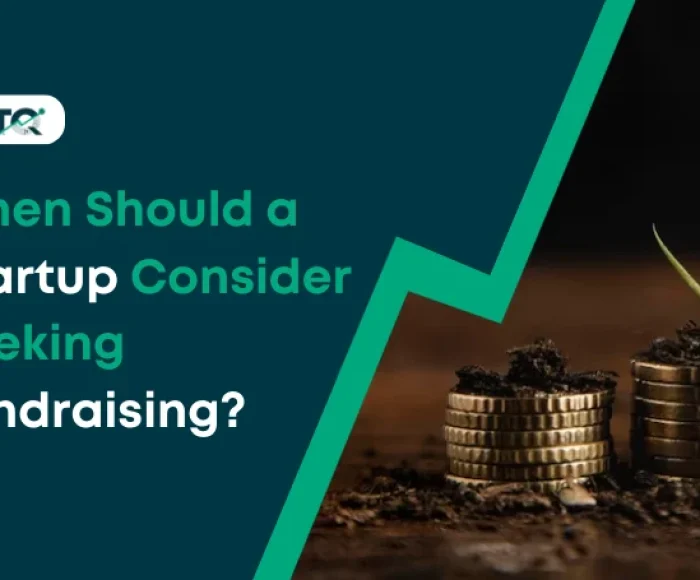When Should a Startup Consider Seeking Fundraising