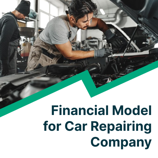 financial model for car repairing company