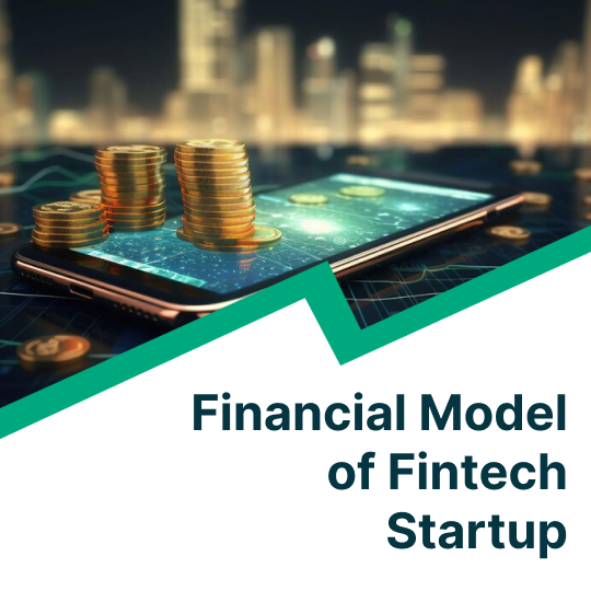 financial model of fintech startup