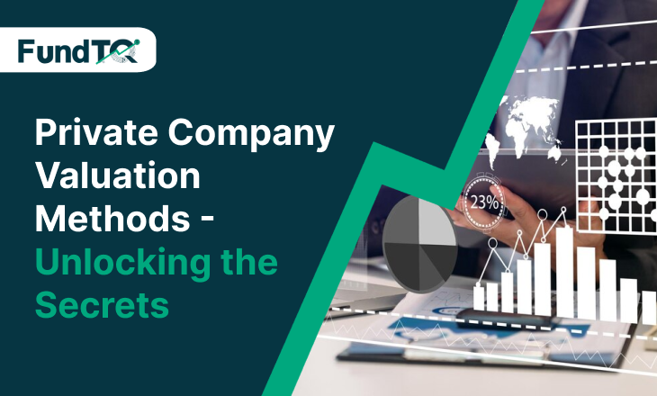 Private Company Valuation Methods Unlocking The Secrets Fundtq