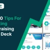 Top 10 Tips For Creating Fundraising Pitch Deck