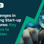 Challenges in Valuing Startup Ventures: Key Factors to Consider