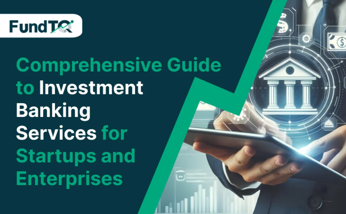 guide to investment banking services