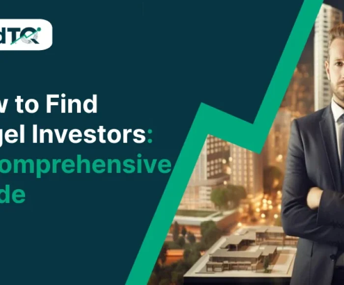 How to Find Angel Investors - A Comprehensive Guide