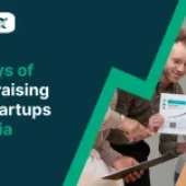 9 Ways of Fundraising for Startups in India