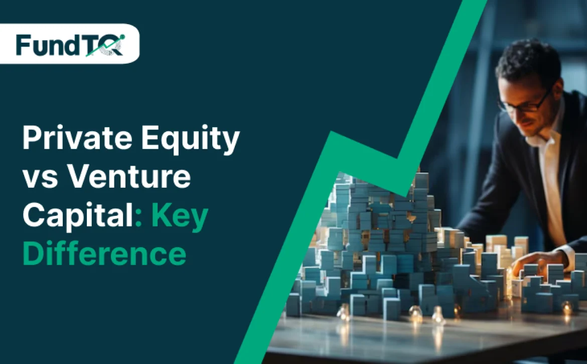 Private Equity vs Venture Capital - key difference