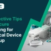 7 Effective Tips to Secure Funding for Medical Device Startup