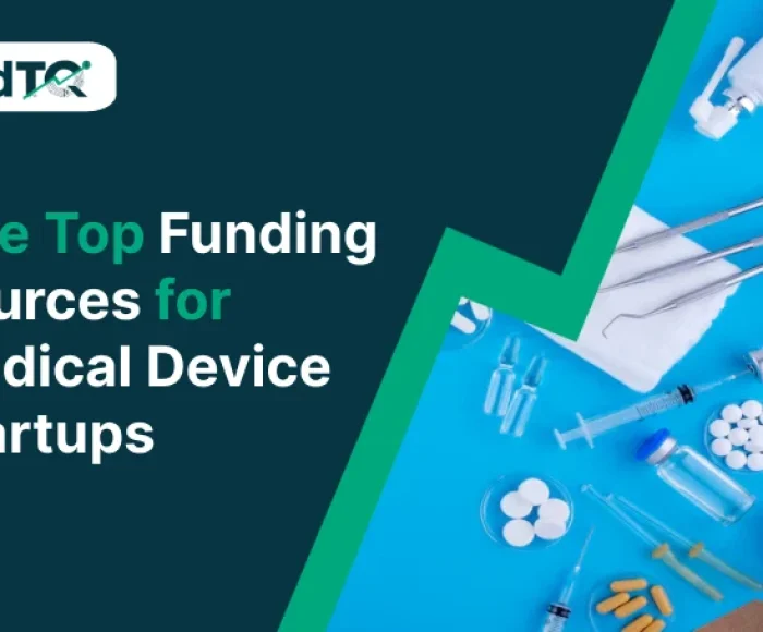 Five Top Funding Sources for Medical Device Startups