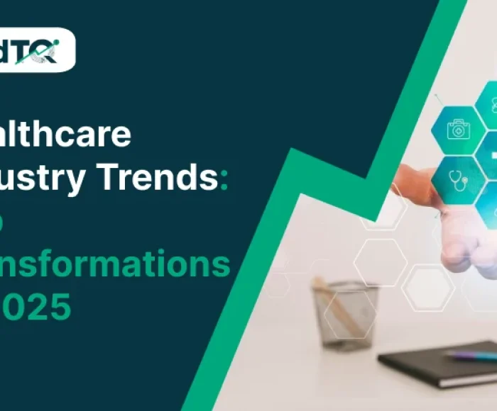 Healthcare Industry Trends Top Transformations in 2025