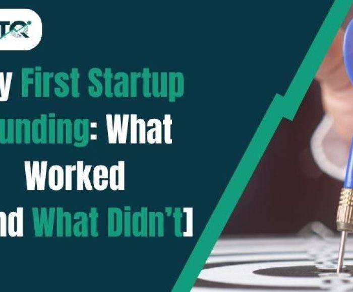 First Startup Funding