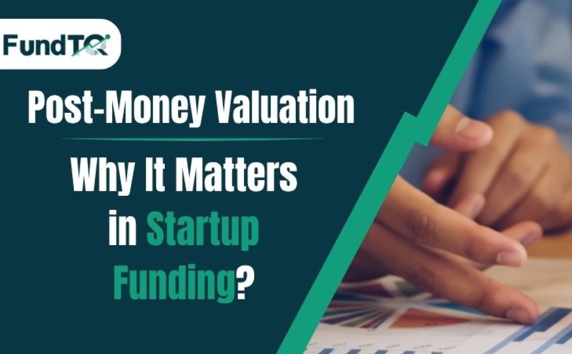 post money valuation