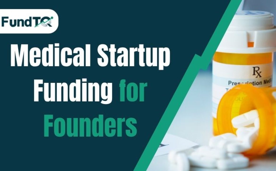 medical startup funding