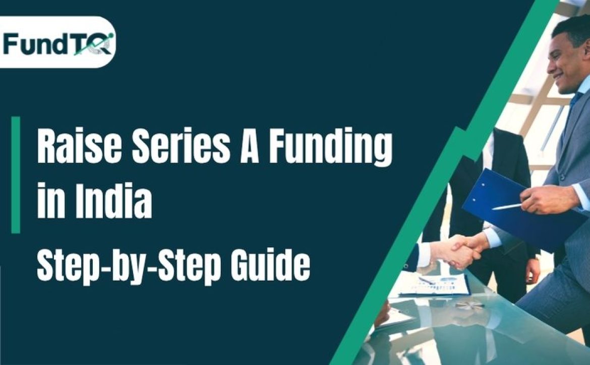 Raise Series A Funding