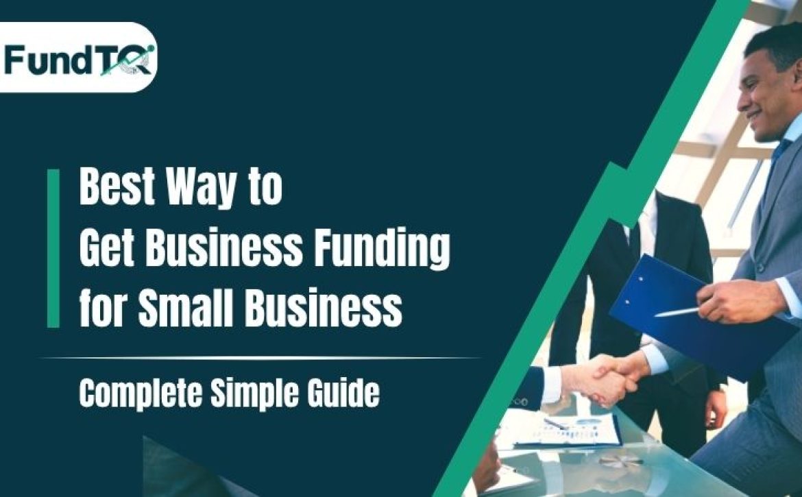 Get Business Funding for Small Business