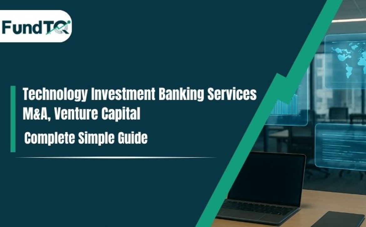 technology investment banking services