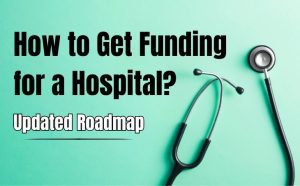 get funding for hospital