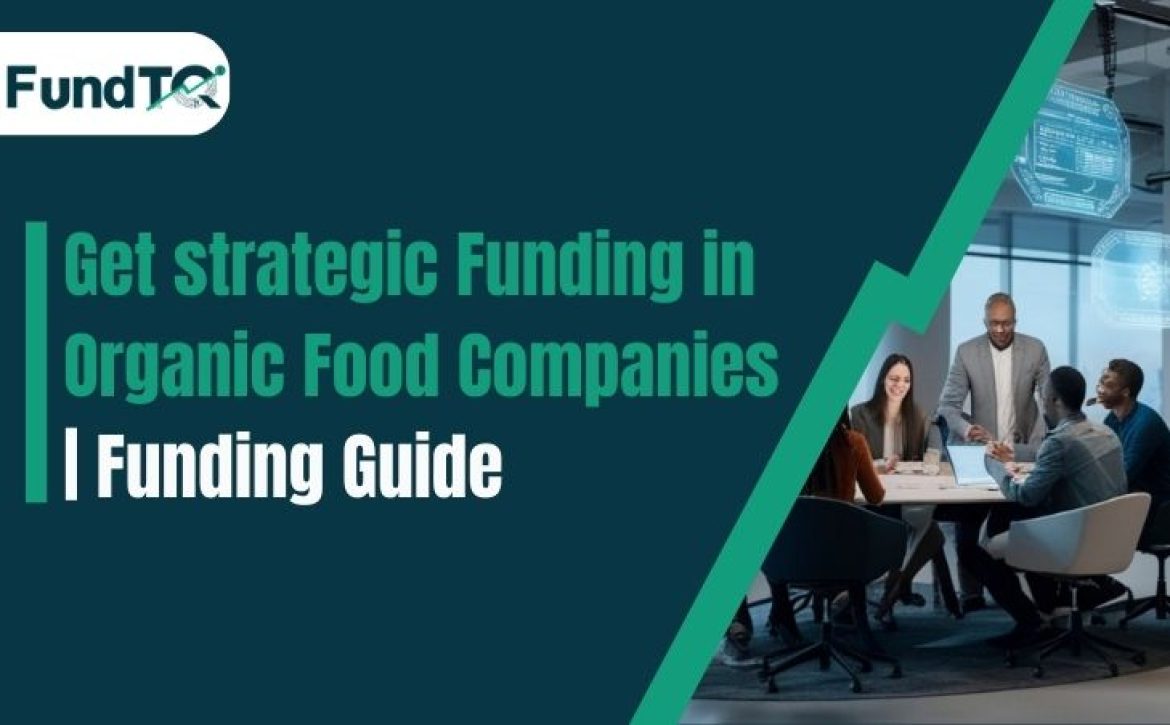 Funding in Organic Food Companies