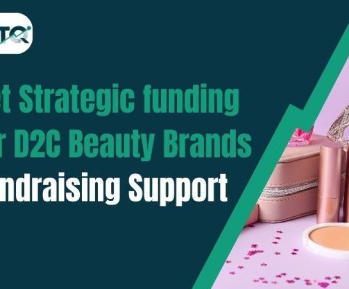 funding for D2C Beauty Brands