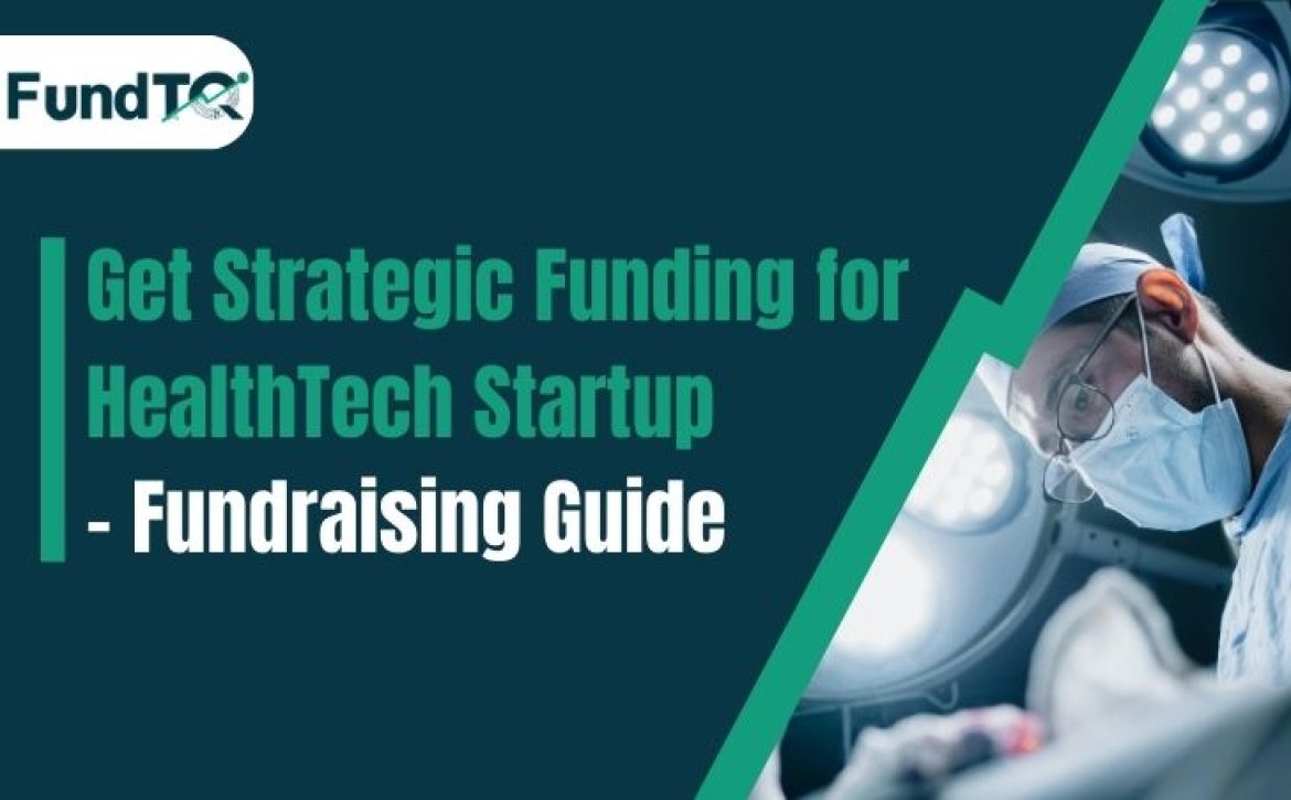 Funding for HealthTech Startup